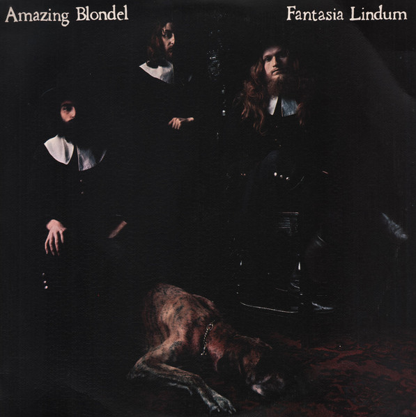 Amazing Blondel – Fantasia Lindum LP