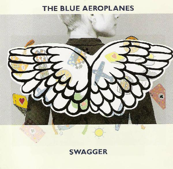 The Blue Aeroplanes – Swagger LP