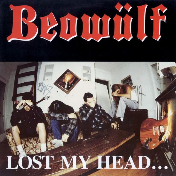 Beowülf – Lost My Head... But I'm Back On The Right Track LP