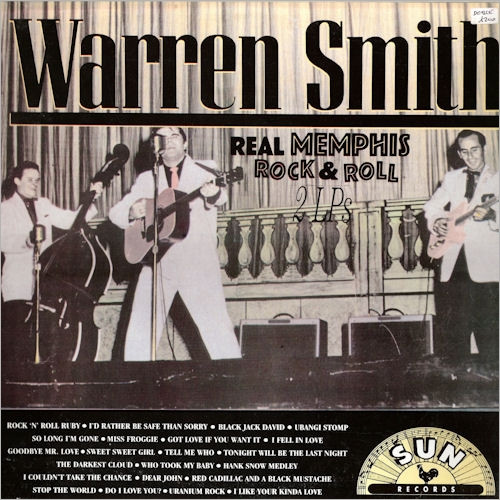 Warren Smith – Real Memphis Rock & Roll LP