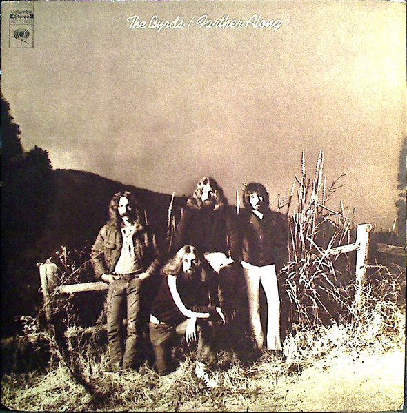 The Byrds – Farther Along LP
