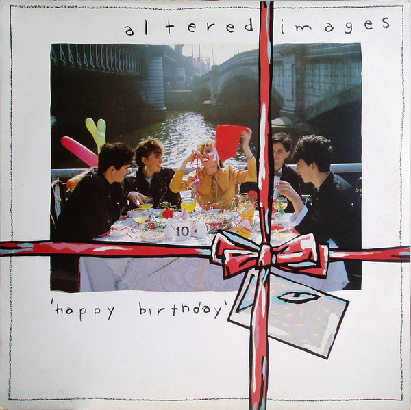 Altered Images – Happy Birthday LP
