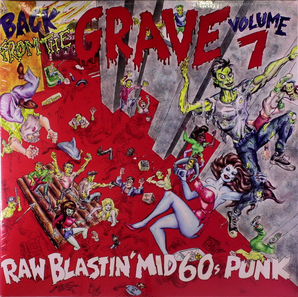 Back From The Grave – Back From The Grave Volume 7 (Raw Blastin' Mid 60s Punk) LP