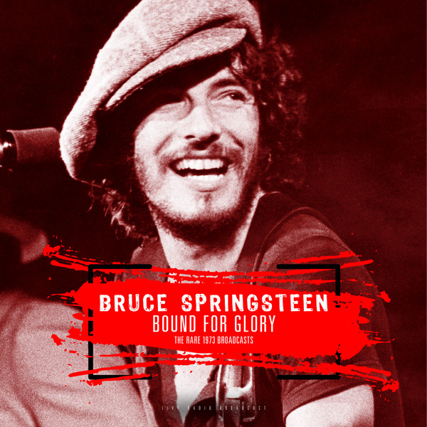 Bruce Springsteen – Bound For Glory LP