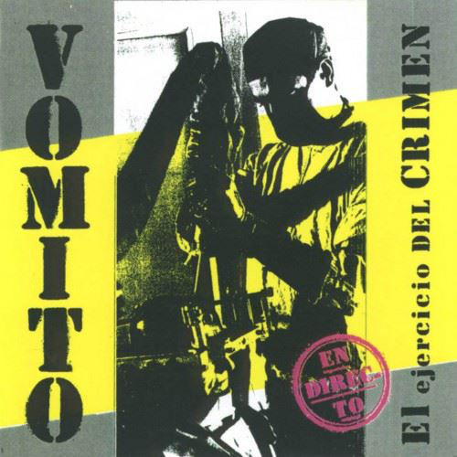 Vomito – El Ejercicio Del Crimen LP