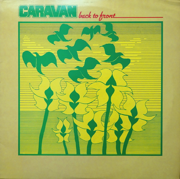 Caravan – Back To Front LP