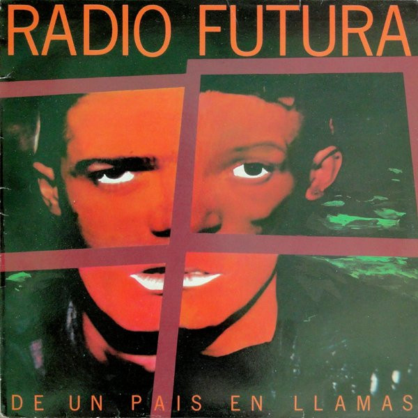 Radio Futura – De Un País En Llamas LP