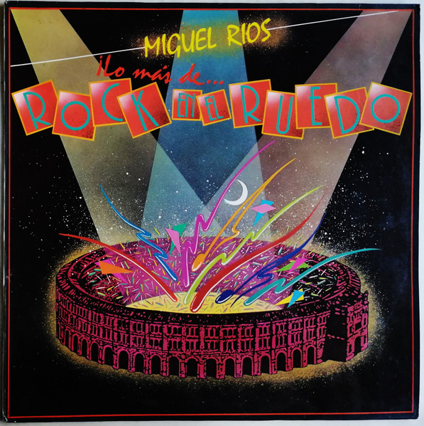 Miguel Ríos – Lo Mas De... Rock En El Ruedo LP