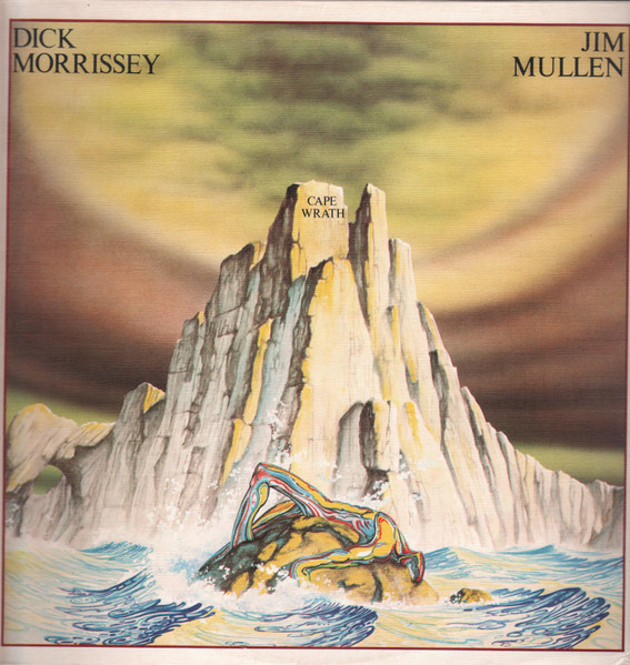 Dick Morrissey & Jim Mullen – Cape Wrath LP