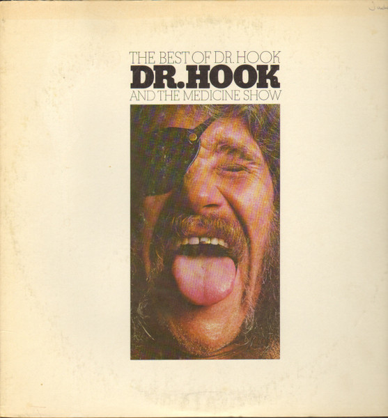 Dr. Hook And The Medicine Show – The Best Of Dr. Hook lp