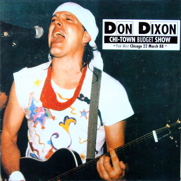 Don Dixon – Chi-Town Budget Show LP