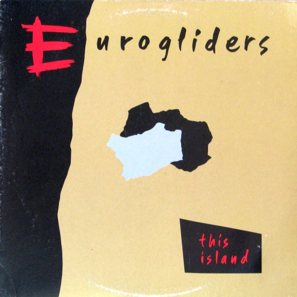 Eurogliders – This Island LP