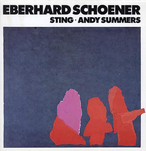 Eberhard Schoener, Sting, Andy Summers – Music From 
