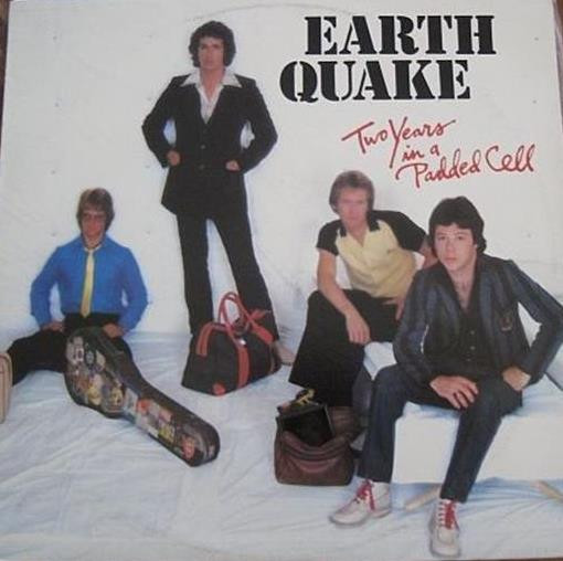 Earth Quake  – Two Years In A Padded Cell LP
