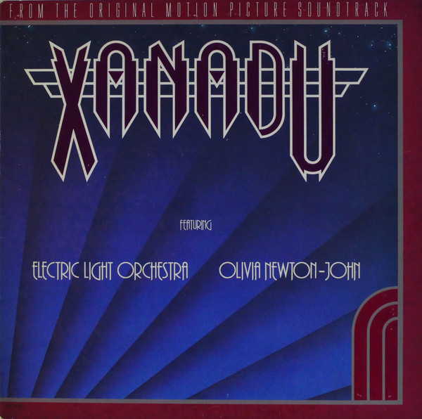 Electric Light Orchestra / Olivia Newton-John – Xanadu (From The Original Motion Picture Soundtrack) LP