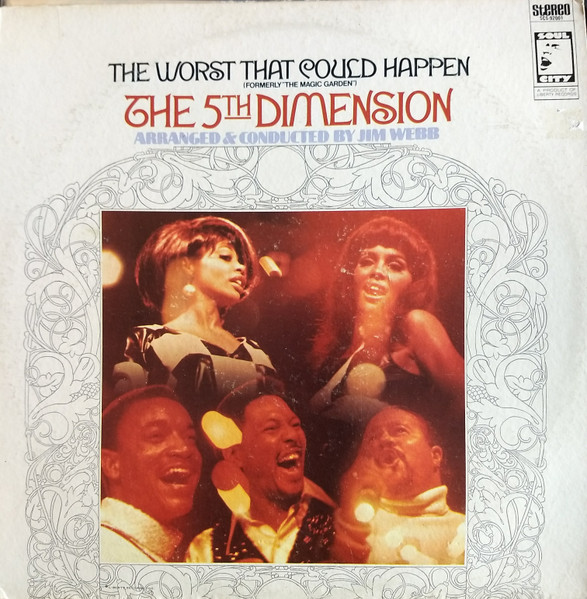 The 5th Dimension – The Worst That Could Happen (Formerly 