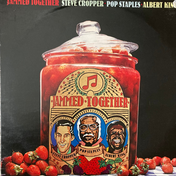 Albert King, Steve Cropper & Pop Staples – Jammed Together LP