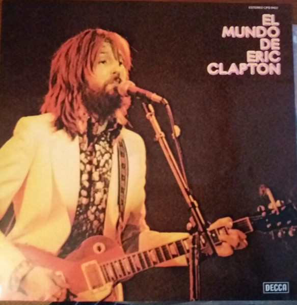 Eric Clapton  – El Mundo De Eric Clapton LP