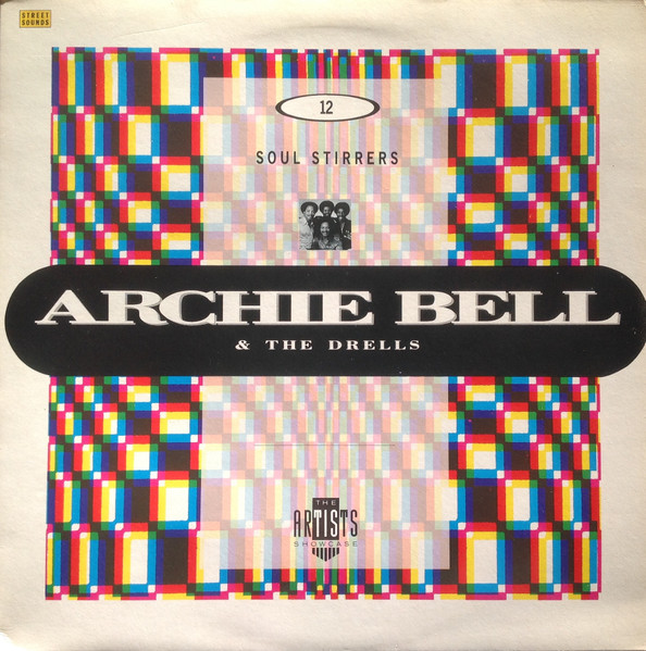 Archie Bell & The Drells – Artists Showcase LP