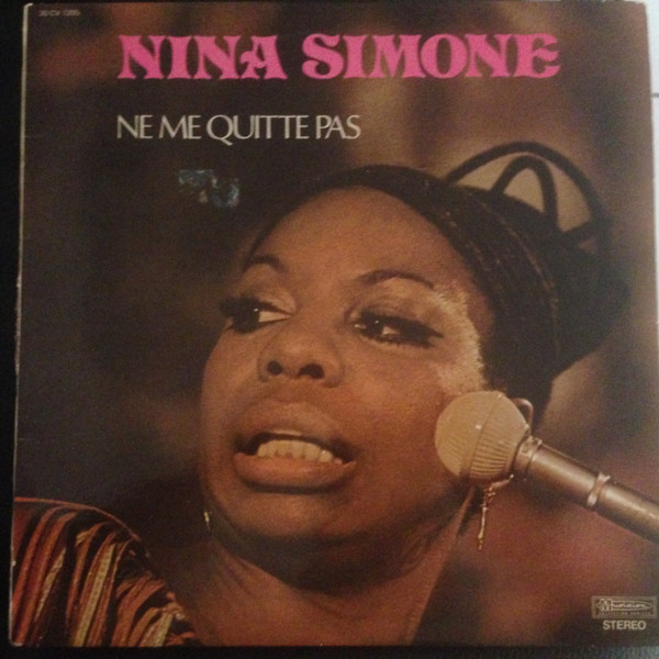 Nina Simone – Ne Me Quitte Pas LP