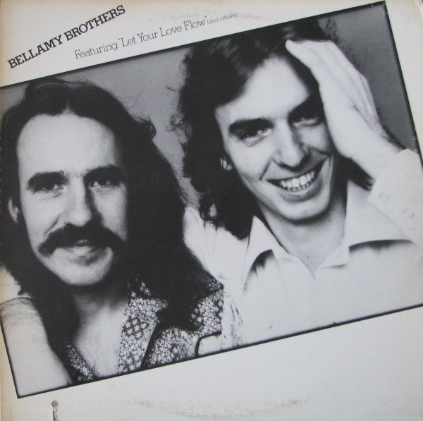 Bellamy Brothers – Featuring 