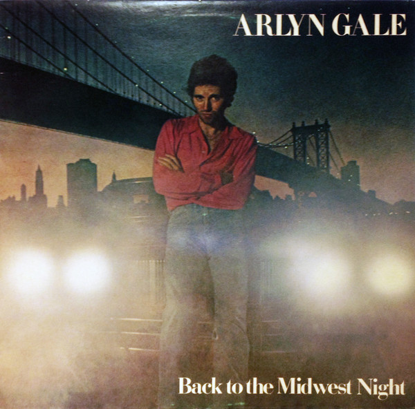 Arlyn Gale – Back To The Midwest Night LP