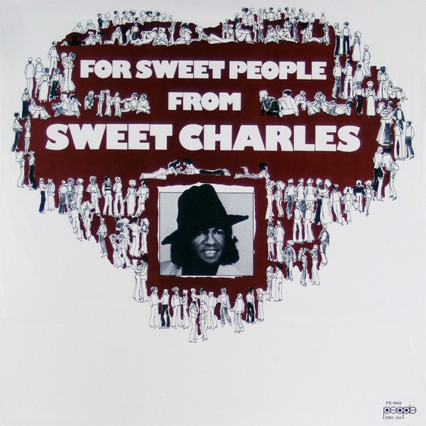 Sweet Charles – For Sweet People lp