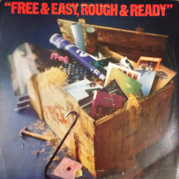 Free – Free & Easy, Rough & Ready lp