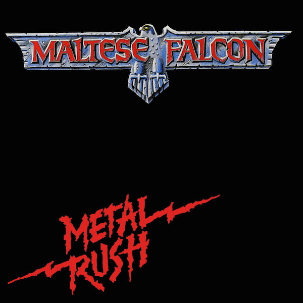 Maltese Falcon – Metal Rush LP