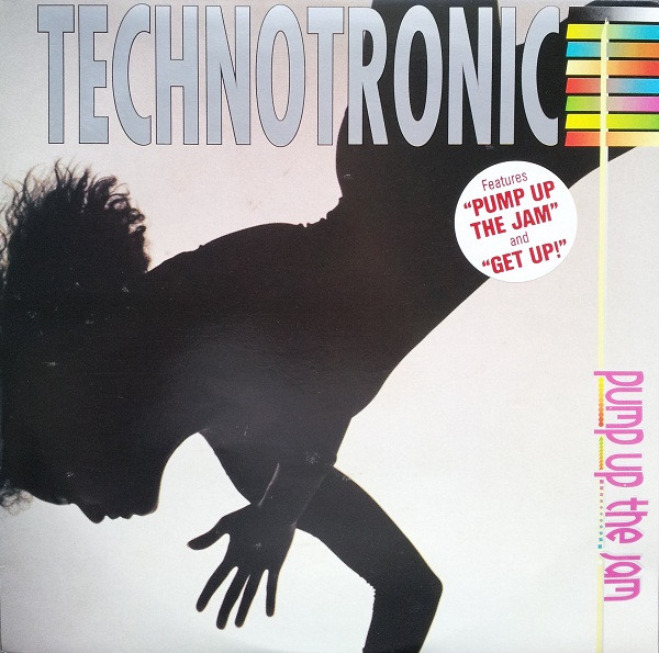 Technotronic – Pump Up The Jam LP
