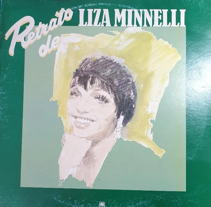 Liza Minnelli – Portrait Of Liza Minnelli LP