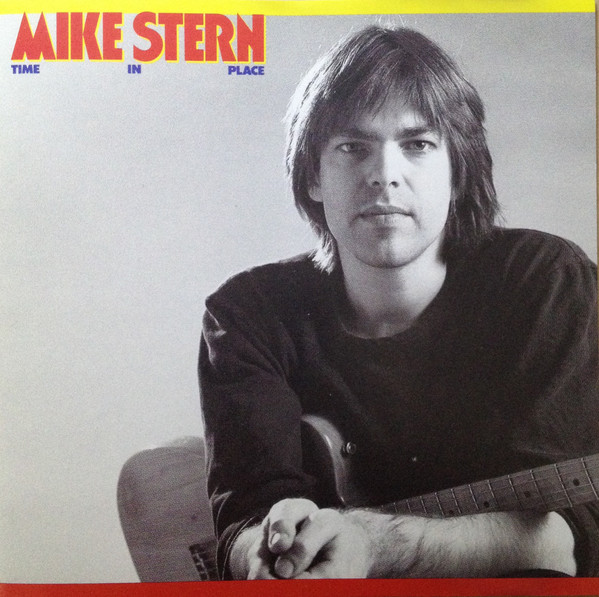 Mike Stern – Time In Place LP