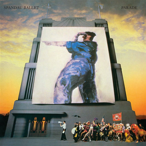 Spandau Ballet – Parade LP