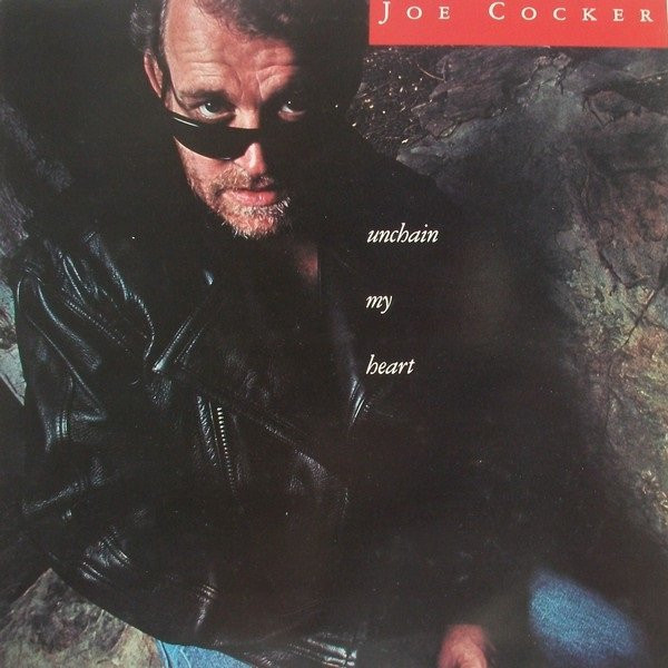 Joe Cocker – Unchain My Heart LP