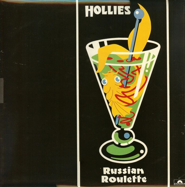 Hollies – Russian Roulette LP