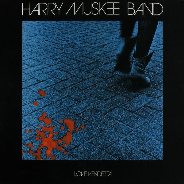 Harry Muskee Band – Love Vendetta LP