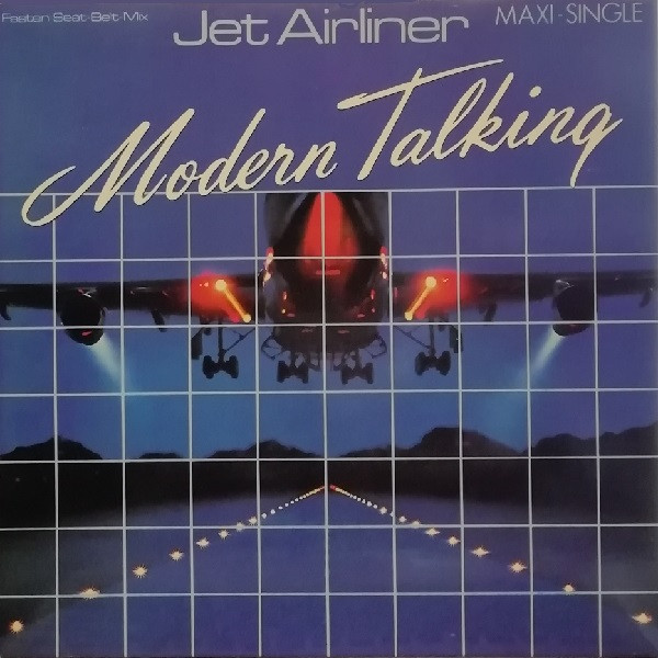 Modern Talking – Jet Airliner NM VG +